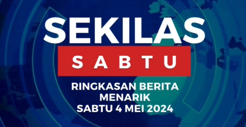  Sekilas Sabtu : Lima Rangkuman Berita Menarik 21 April 2024 Pilihan The Vokal